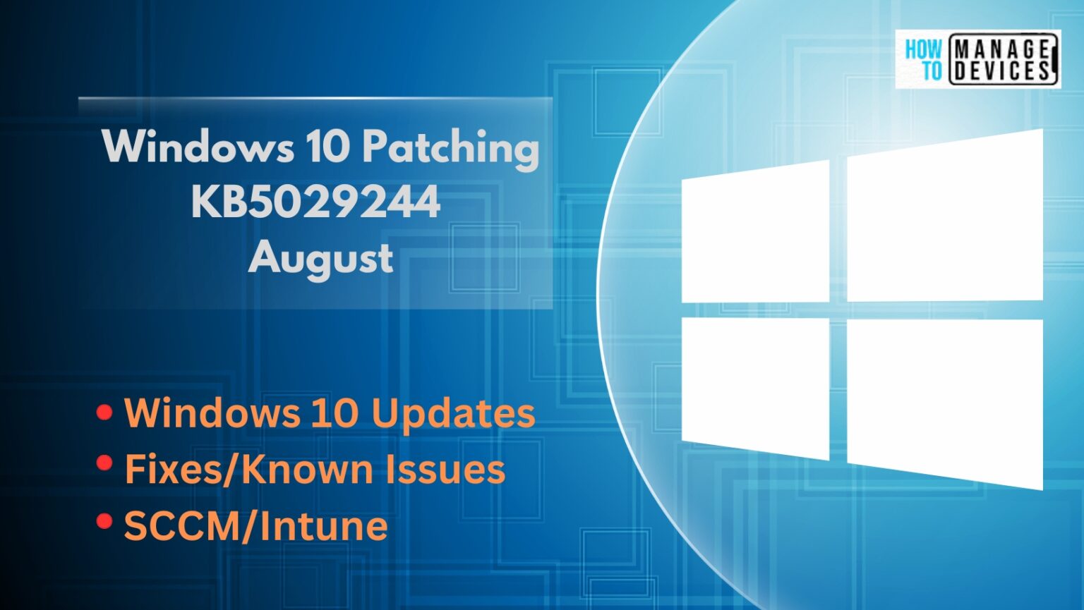 Windows 10 KB5029244 August Patch Tuesday 2023 HTMD Blog