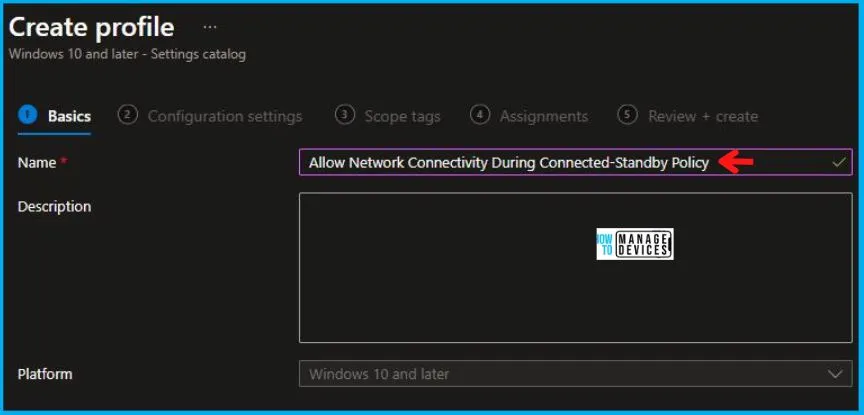 Allow Network Connectivity During Connected-Standby Policy Using Intune Fig.3