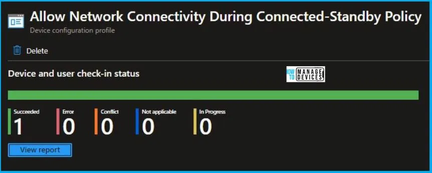 Allow Network Connectivity During Connected-Standby Policy Using Intune Fig.9