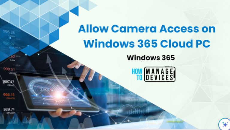 Allow Camera Access on Windows 365 Cloud PC