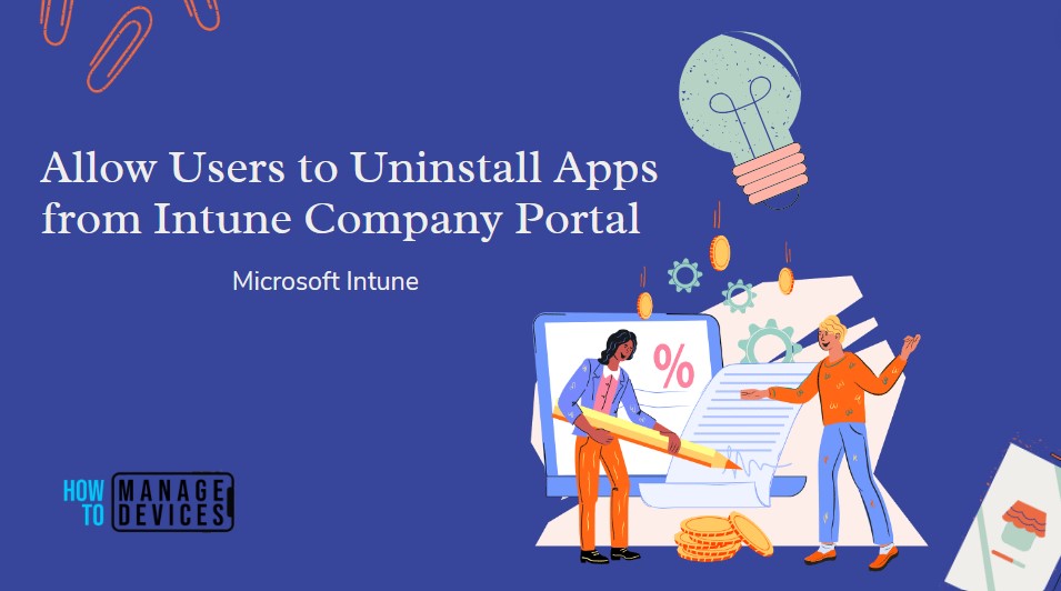 Uninstall Apps from Intune Company Portal 1 Allow Users to Uninstall Apps from Intune Company Portal