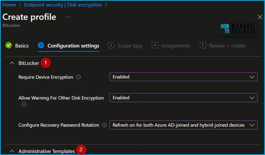 New BitLocker Disk Encryption Policy for Intune Endpoint Security Fig.4