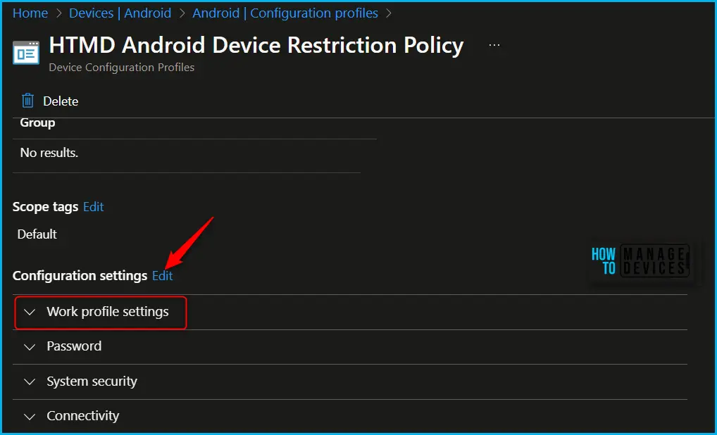 Allow or Block Camera Access for Android using Intune Fig.2