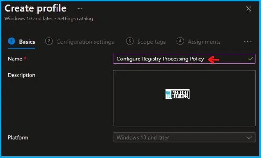 Configure Registry Processing Policy Using Intune Fig.3