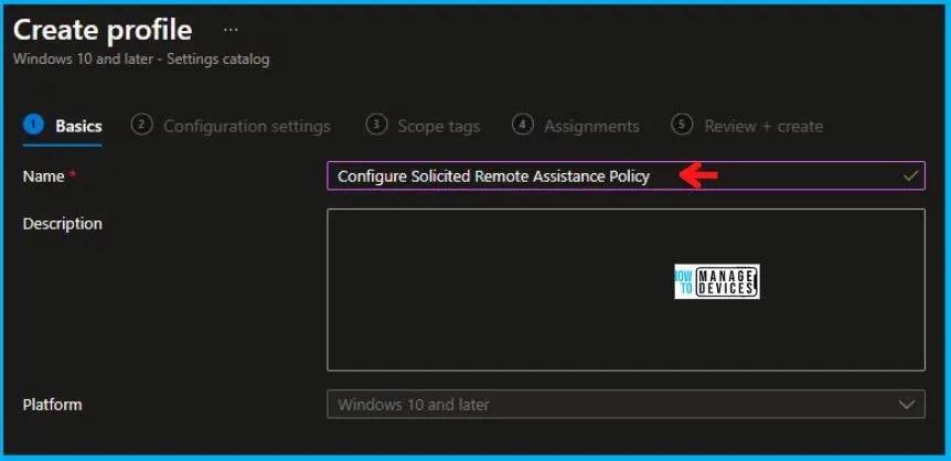 Configure Solicited Remote Assistance Policy using Intune Fig.3