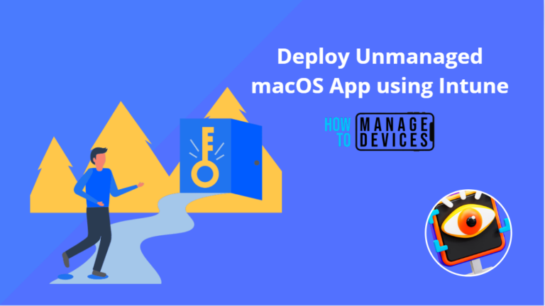 Deploy Unmanaged macOS App using Intune