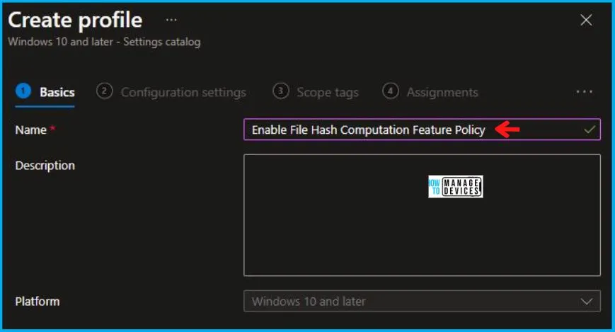 Enable File Hash Computation Feature Policy Using Intune Fig.2