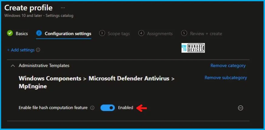 Enable File Hash Computation Feature Policy Using Intune Fig.5