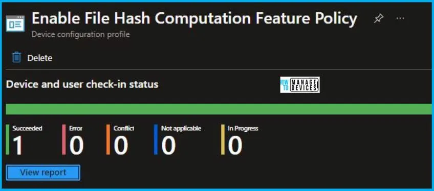 Enable File Hash Computation Feature Policy Using Intune Fig.8