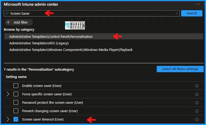 Best Guide to Enable Screen Saver Timeout Policy using Intune Fig. 6