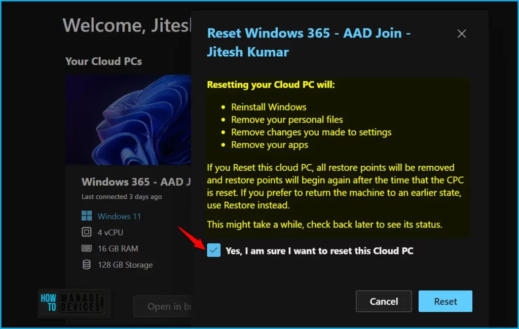 HTMD Newsletter from 7th to 11th August 2023 21 Enable Cloud PC Reset Option for Windows 365 End Users 7th to 11th August 2023 Fig. 17