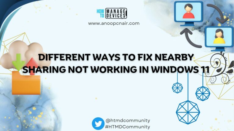 Different Ways to Fix Nearby Sharing Not Working in Windows 11 2 Different Ways to Fix Nearby Sharing Not Working in Windows 11