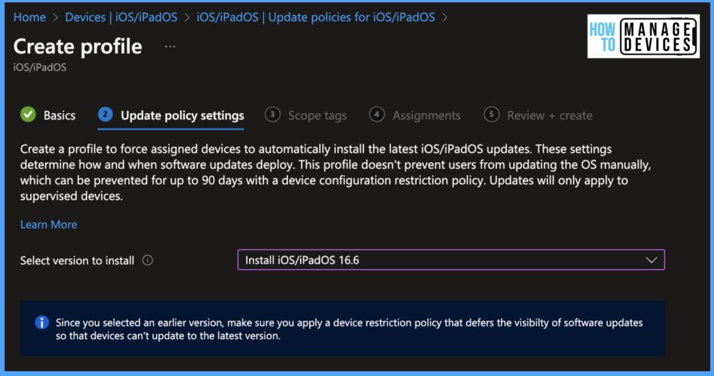 HTMD Newsletter from 14th to 18th August 2023 9 How to Block OS Updates on iOS Devices using Intune 14th to 18th August 2023 Fig. 8