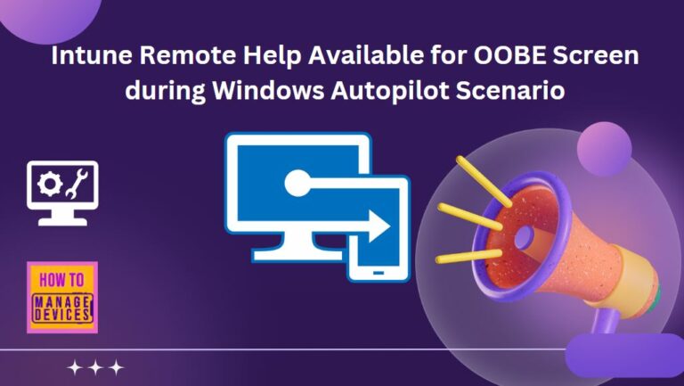 Intune Remote Help Available for OOBE Screen