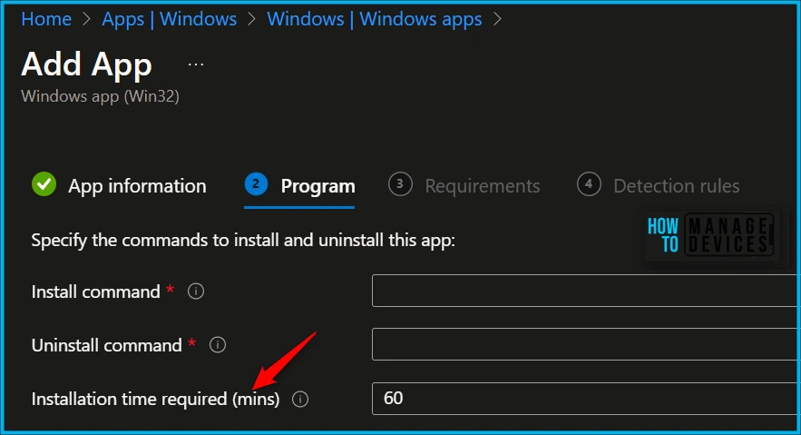 HTMD Newsletter from 21st to 25th August 2023 21 Configure Intune Win32 App Installation Time 21st to 25th August 2023 Fig. 20
