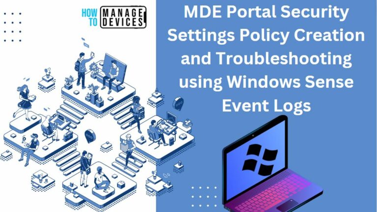 MDE-Troubleshooting-using-Windows-Sense-Event-Logs