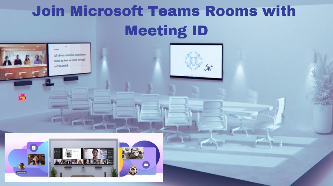 New Feature Join Microsoft Teams Rooms With Meeting ID And Passcode On