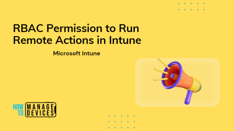 RBAC Permission to Run Remote Actions in Intune