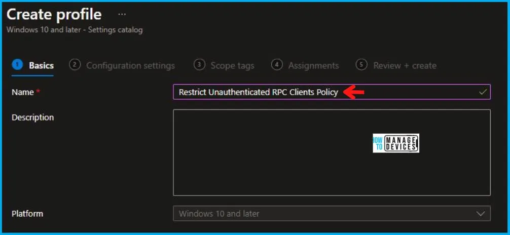 Restrict Unauthenticated RPC Clients Policy Using Intune Fig.3