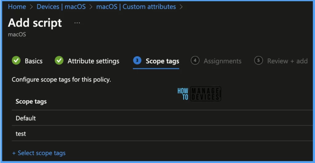 How to Create Custom Attributes for macOS using Intune 7 How to create Custom attributes for macOS using Intune - Fig. 8