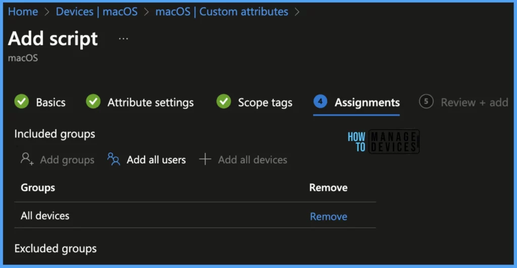Configure macOS Compliance Policy in Intune for Devices 10 How to create Custom attributes for macOS using Intune - Fig. 9