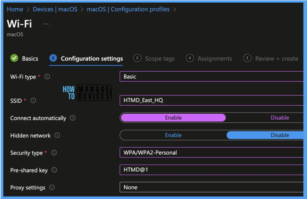 Setup Wi-Fi Profile for macOS devices using Intune Fig. 3