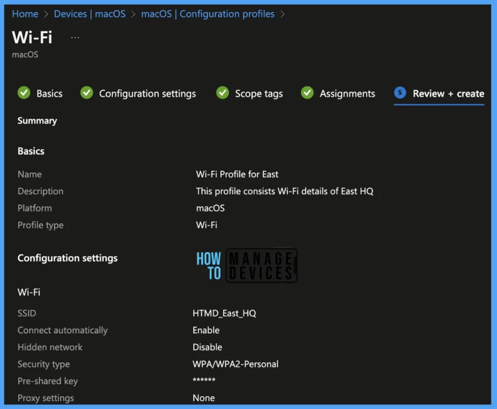 Setup Wi-Fi Profile for macOS devices using Intune Fig. 6