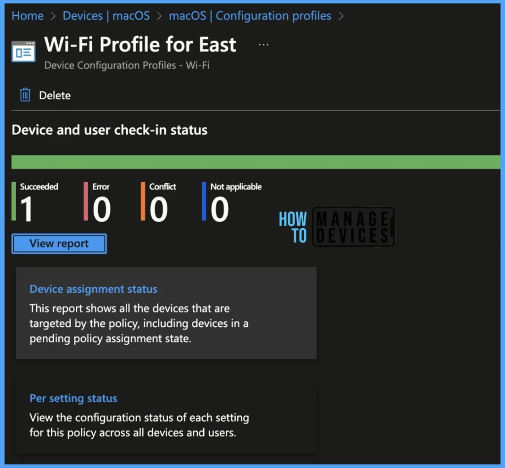 Setup Wi-Fi Profile for macOS devices using Intune Fig. 8