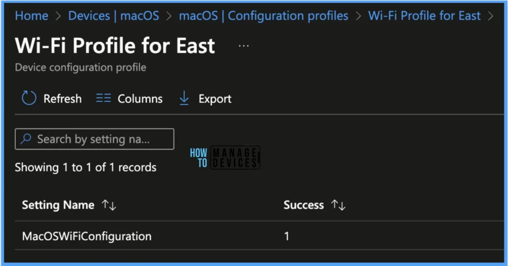 Setup Wi-Fi Profile for macOS devices using Intune Fig. 11