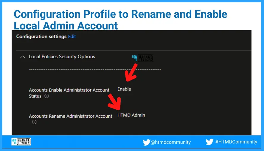 Setup New Windows LAPs using Intune Policies Local Admin Password Management Policy Fig. 24