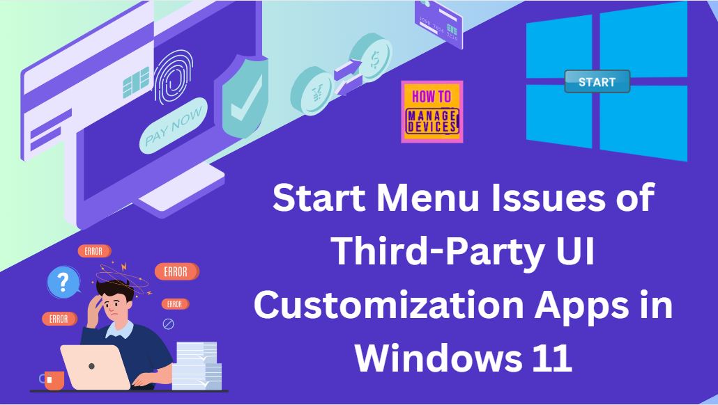 Start Menu Issues Of Third-Party UI Customization Apps In Windows 11 ...