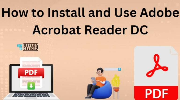 How to Install and Use Adobe Acrobat Reader DC