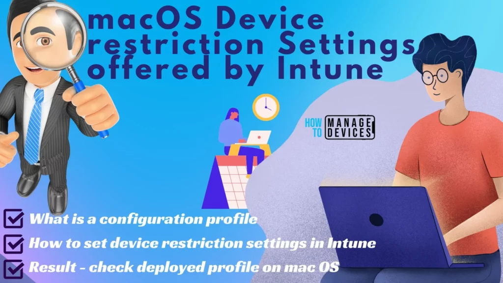 Check out Device Restriction Settings for macOS Offered by Intune