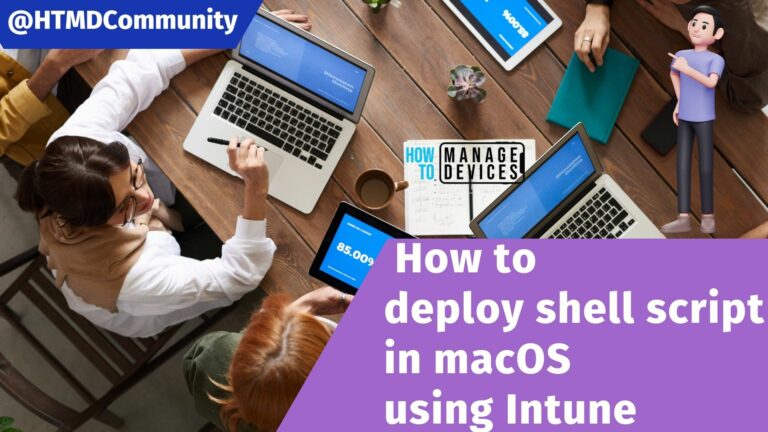 How to Deploy shell scripts in macOS using Intune