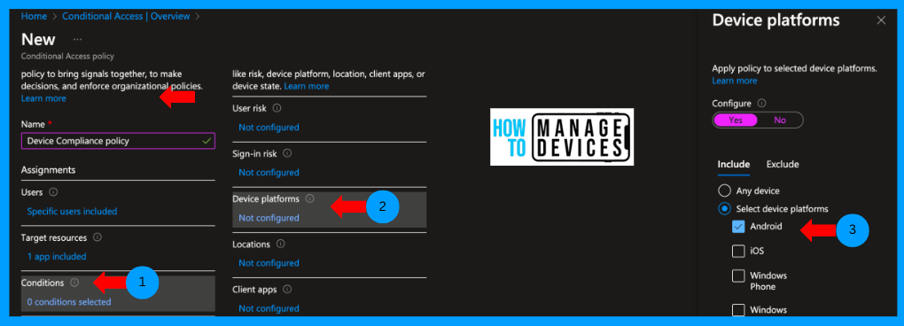 Enforce Users to Enroll Devices with Intune Conditional Access Policies Fig.5