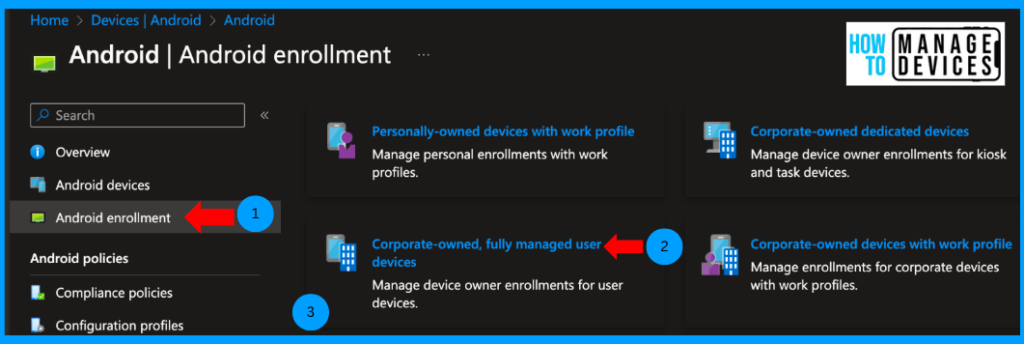 Enrolment Guide for Enrolling Android Devices to Corporate Owned Business Only in Intune Fig: 1