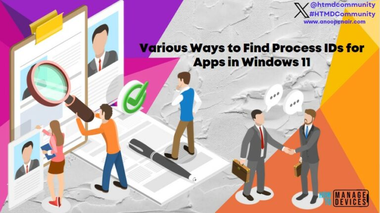 Various Ways to Find Process IDs for Apps in Windows 11