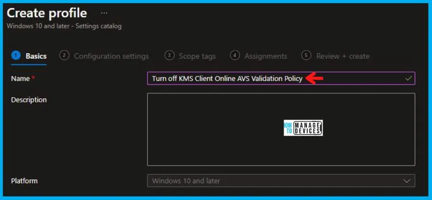 Turn off KMS Client Online AVS Validation Policy Using Intune Fig.3