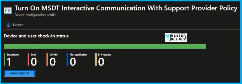 Turn On MSDT Interactive Communication With Support Provider Policy Using Intune Fig.9