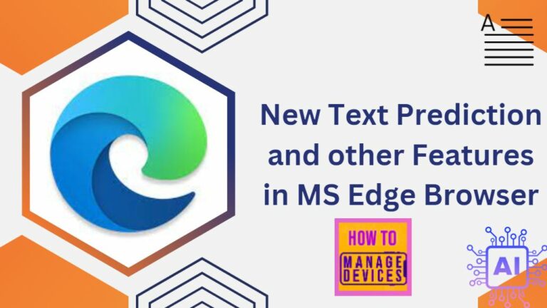 New-Text-Prediction-and-Other-Features-in-MS-Edge-Browser