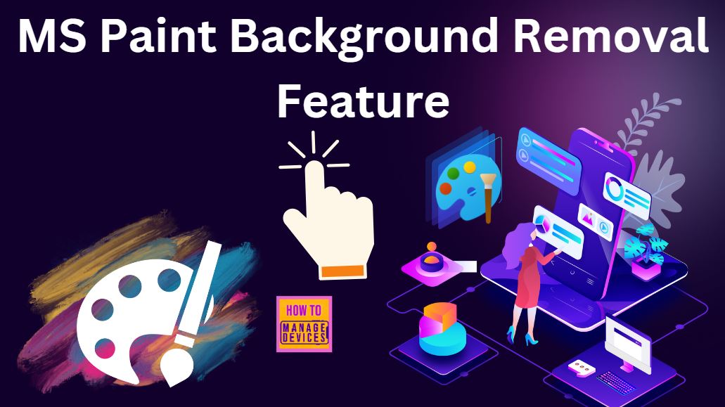 MS Paint Background Removal Feature