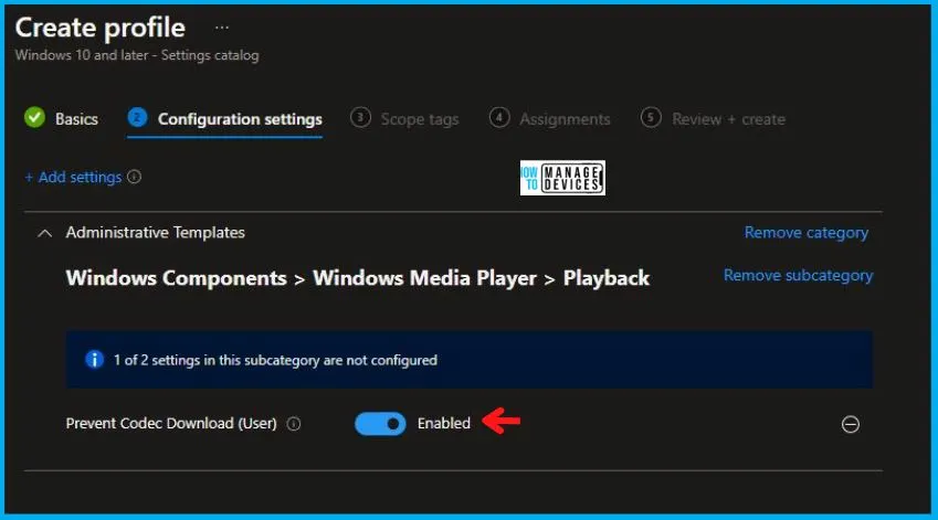 Prevent Codec Download Policy Using Intune Fig.5