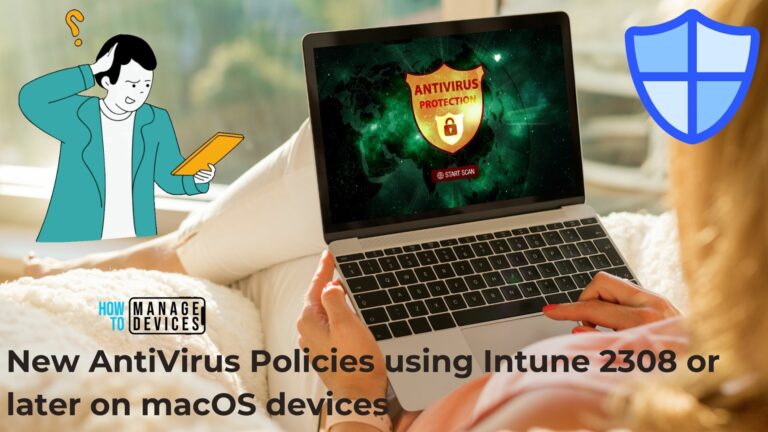New AntiVirus Policies using Intune 2308 or later on macOS devices