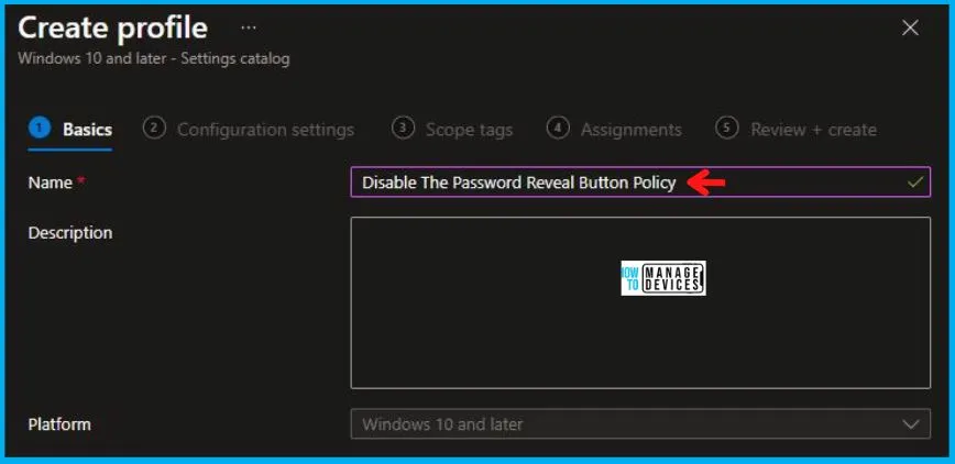 Disable Password Reveal Button Policy Using Intune Fig. 4