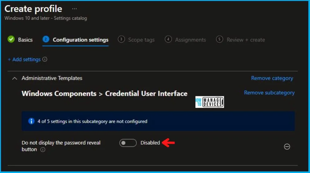 Disable Password Reveal Button Policy Using Intune Fig. 7