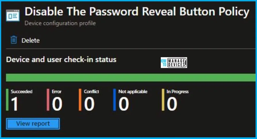 Disable Password Reveal Button Policy Using Intune Fig. 10