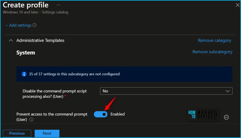 Disable Command Prompt Access using Intune Fig.6