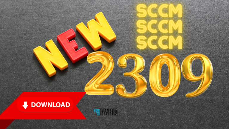 Download SCCM 2309 Early Ring Version using PowerShell Script Fig Main