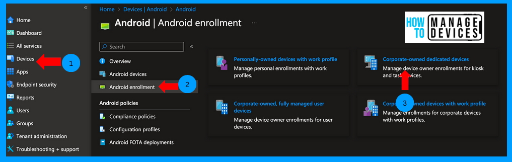 Enrol Corporate Owned Android Devices into Kiosk Mode using Intune - Part 1 Fig. 2