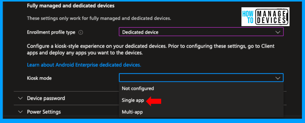 Enrol Corporate Owned Android Devices into Kiosk Mode using Intune - Part 1 Fig. 15